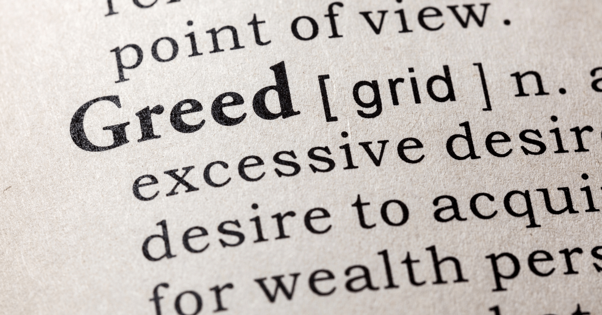 overcome greed as an entrepreneur